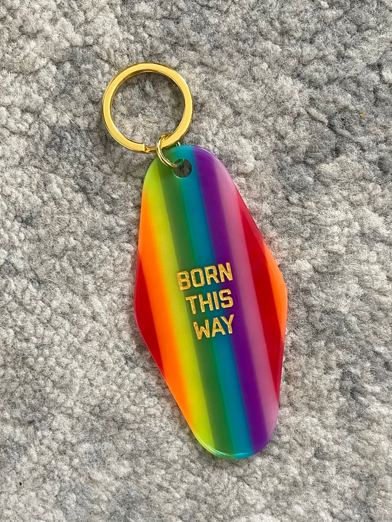 Born This Way Motel Keychain