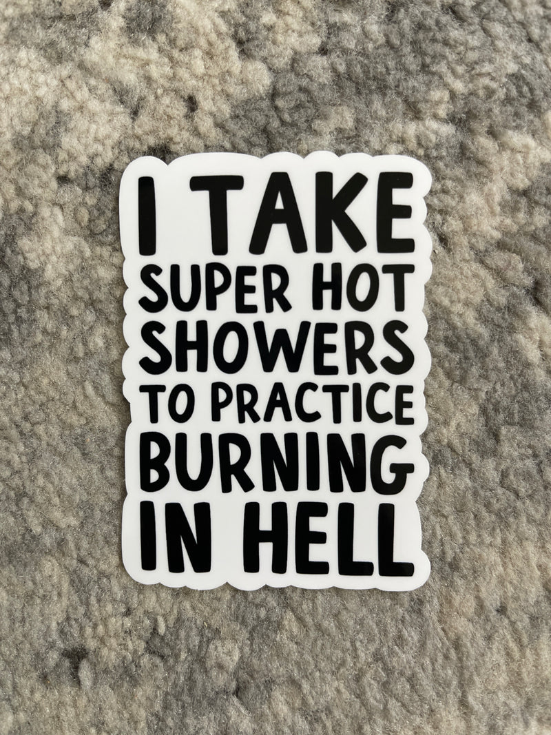 Hot Showers Sticker