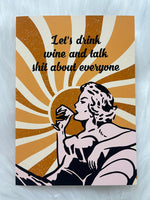 Let's Drink Wine + Talk Shit Card