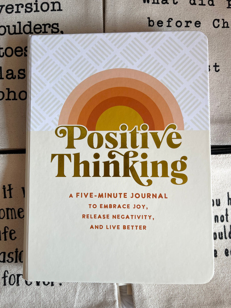 Positive Thinking - Five Minute Journal