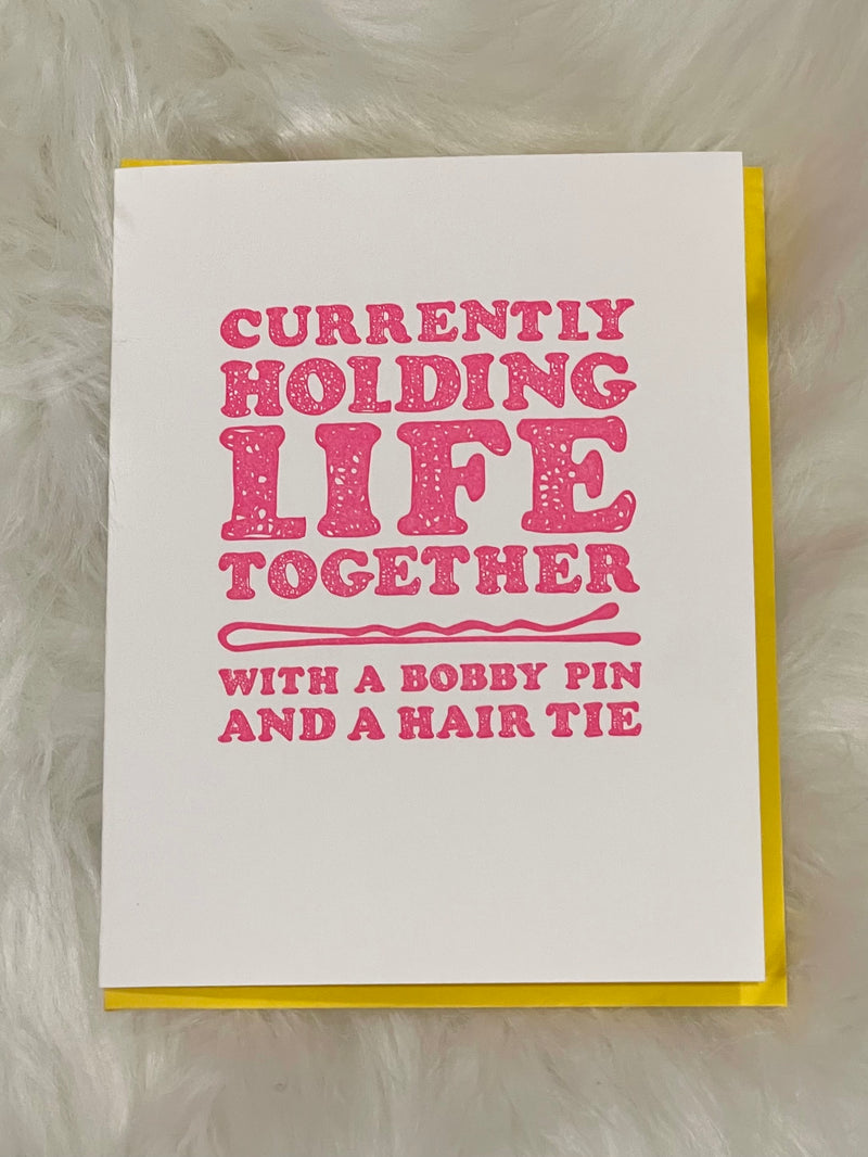 Holding Life Together Card