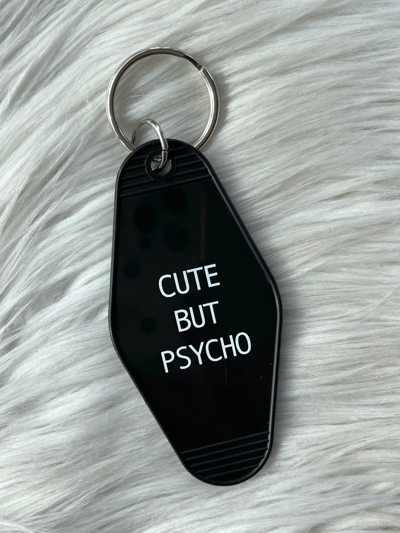 Cute But Psycho Keychain