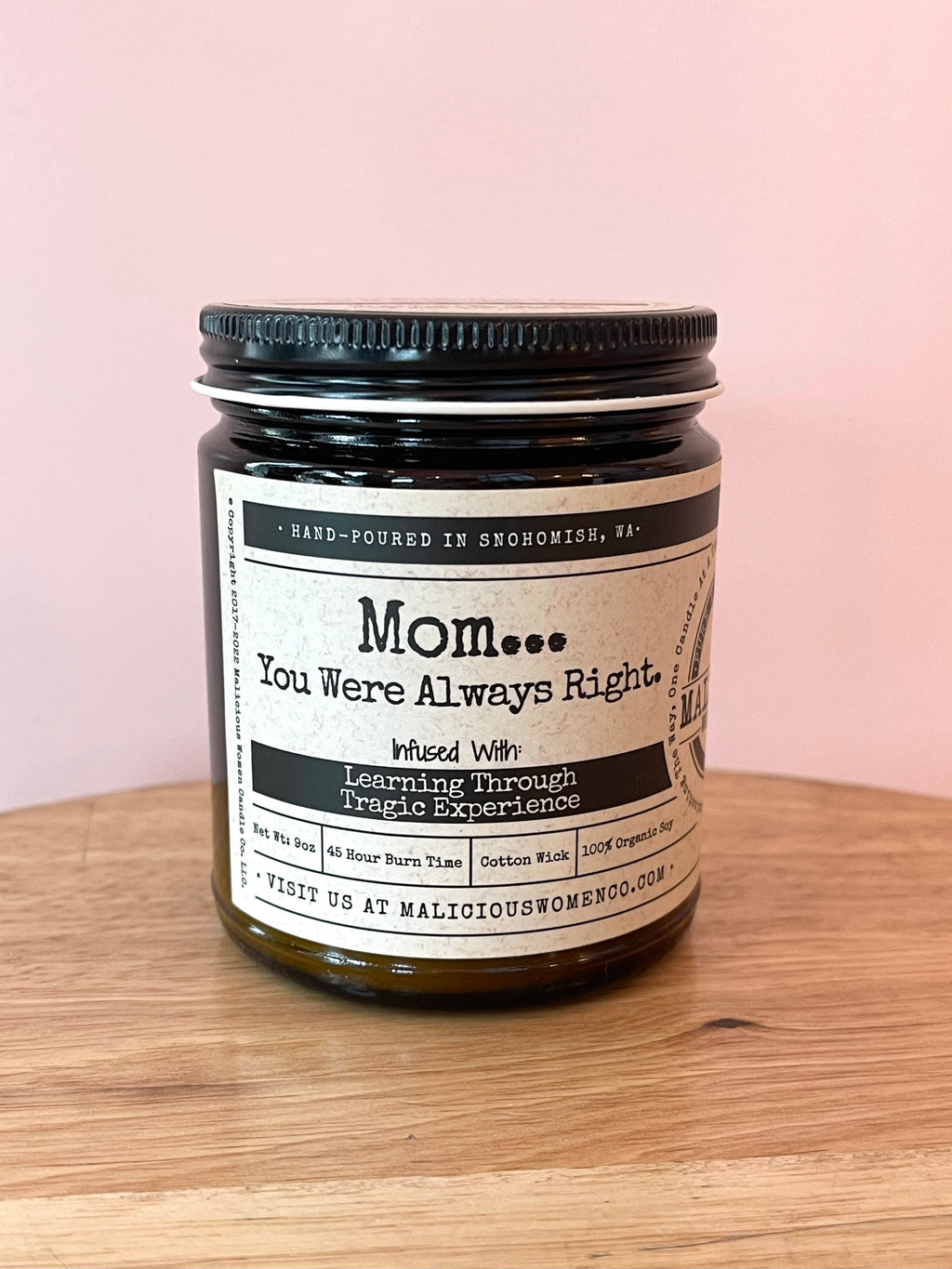 Mom...You Were Always Right Candle