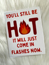 Hot Flashes Card