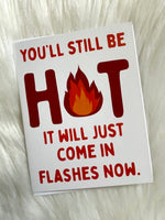 Hot Flashes Card