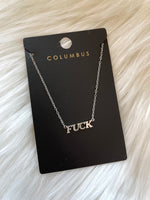 Block Letter "Fuck" Necklace Silver