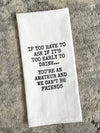 You're An Amateur Dish Towel