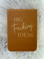 Big Fucking Ideas Notebook