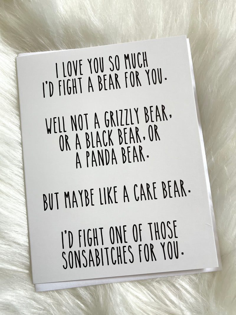 Fight A Bear For You Card