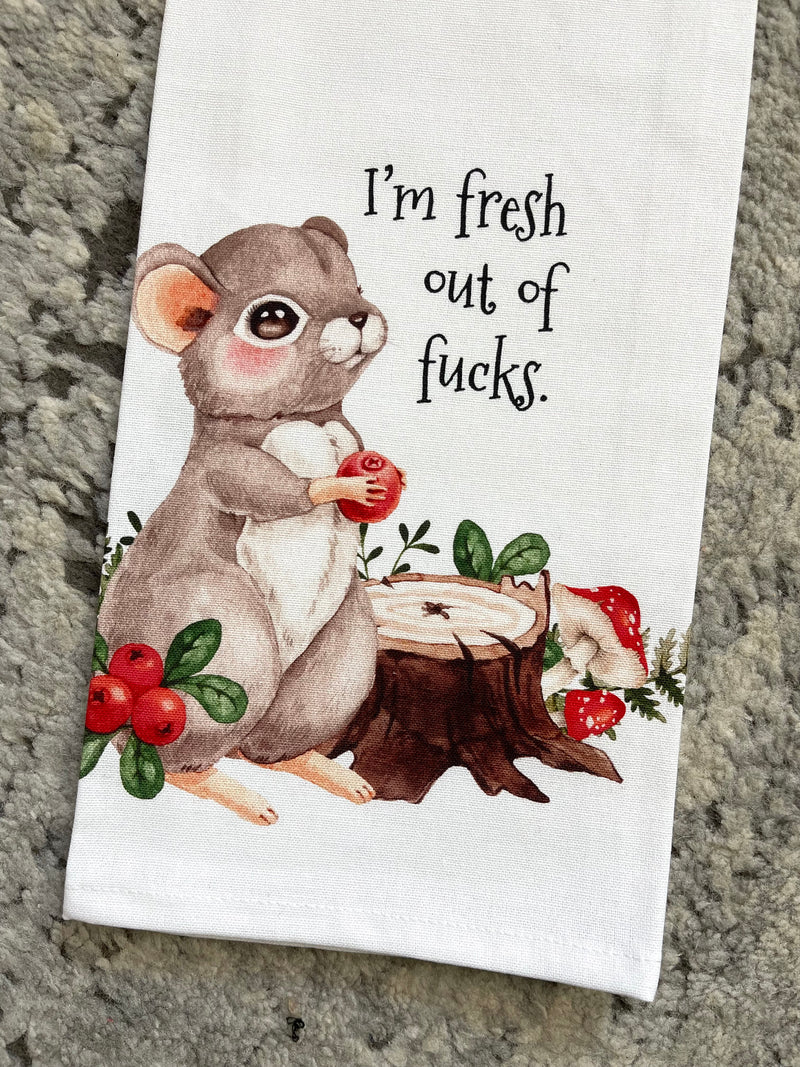 I'm Fresh Out Of Fucks Dishtowel