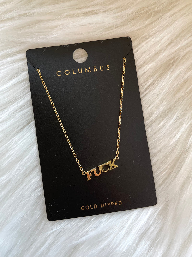 Block Letter "Fuck" Necklace Gold
