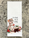 I'm Fresh Out Of Fucks Dishtowel