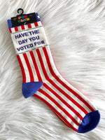 Have The Day You Voted For Socks