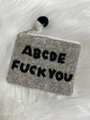 ABCDE Fuck You Seed Bead Coin Bag