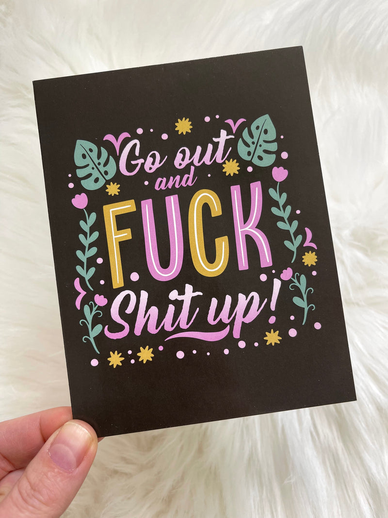 Fuck Shit Up Card