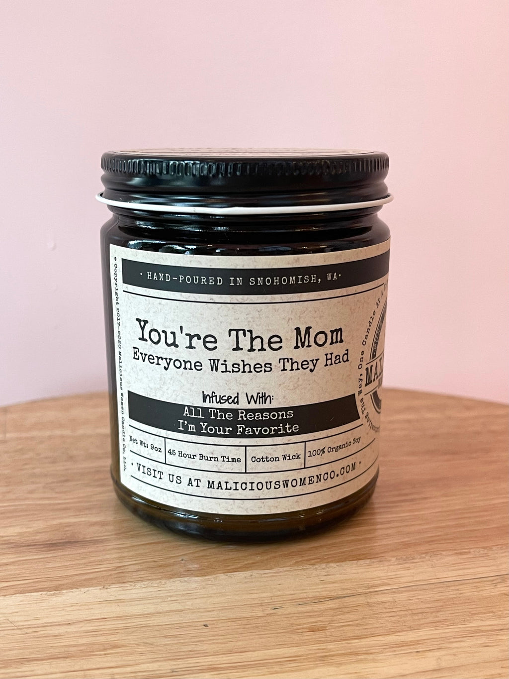 You're The Mom Everyone Wishes... Candle