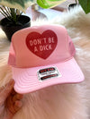 Don't Be A Dick Hat Pink