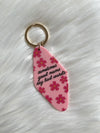 Floral Print Good Moms Say Bad Words Motel Keychain Pink