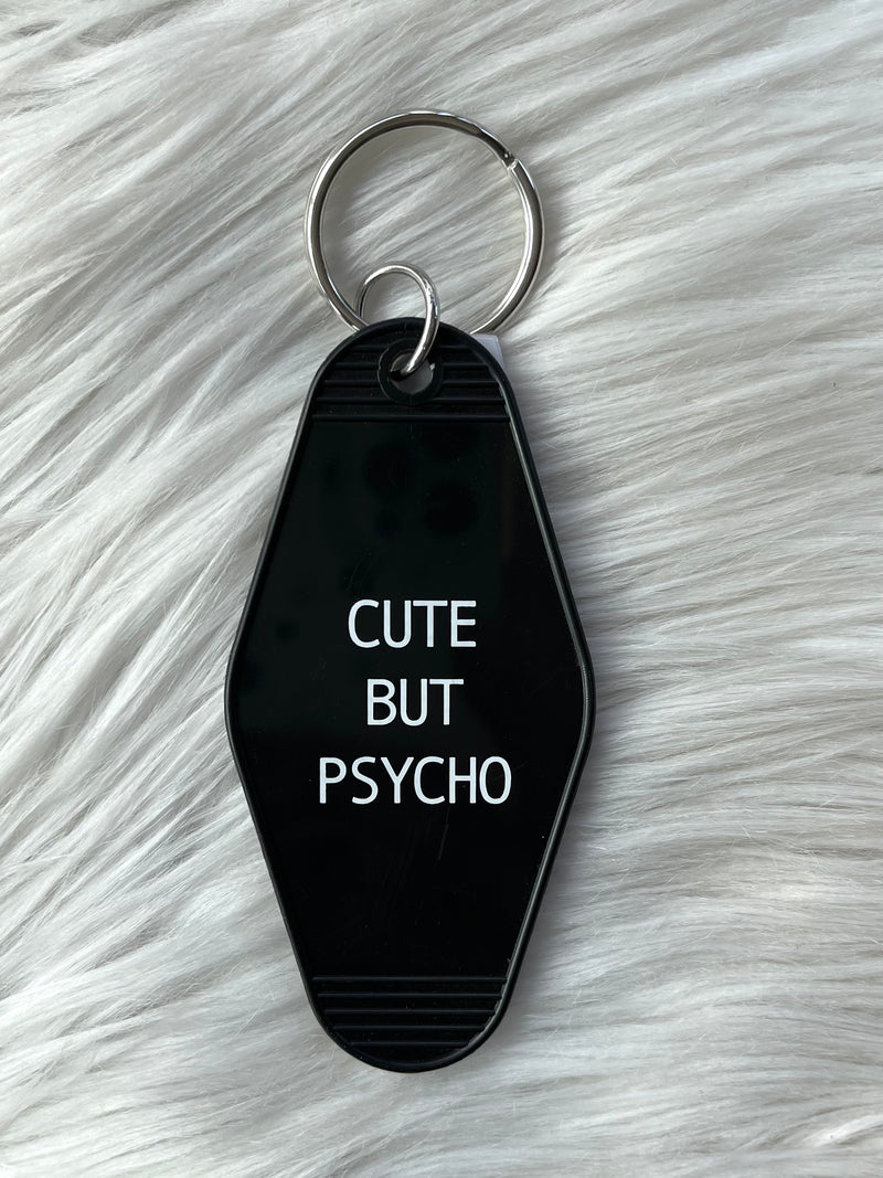 Cute But Psycho Keychain
