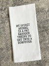 My Spirit Animal Is A Fat Raccoon Dish Towel