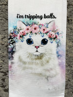 I'm Tripping Balls Dishtowel