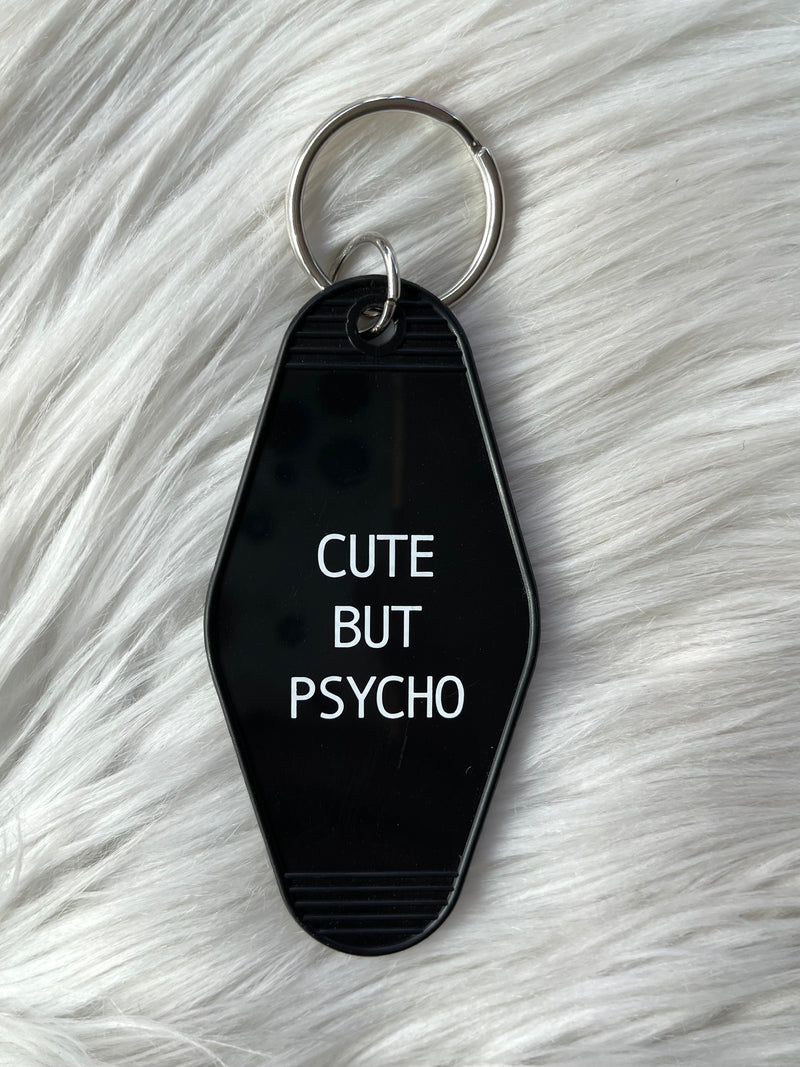 Cute But Psycho Keychain