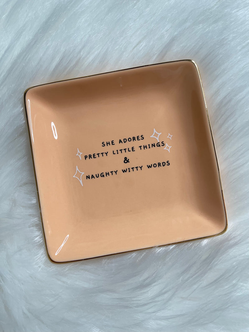 She Adores Pretty Little Things Jewelry Tray