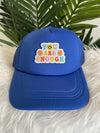You Are Enough Trucker Hat - Blue