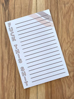 Fuck This Shit Notepad