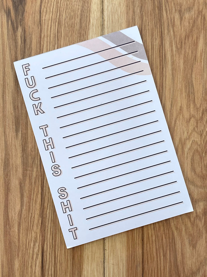 Fuck This Shit Notepad