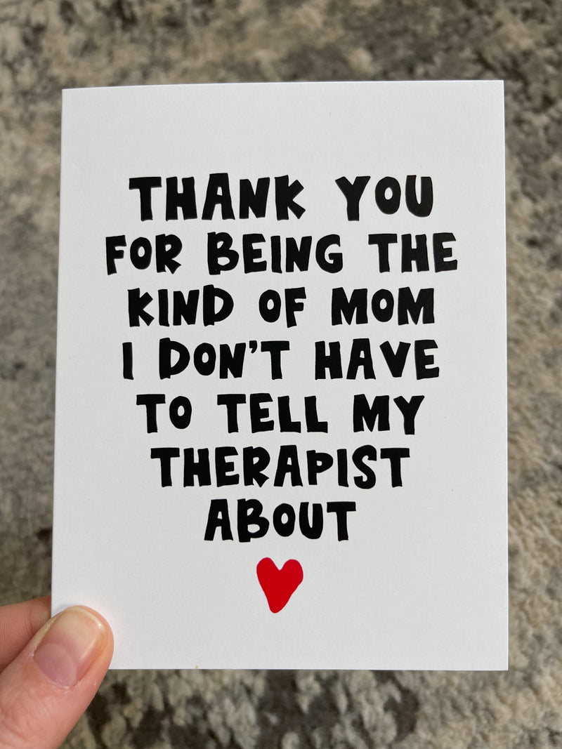 Tell My Therapist Card