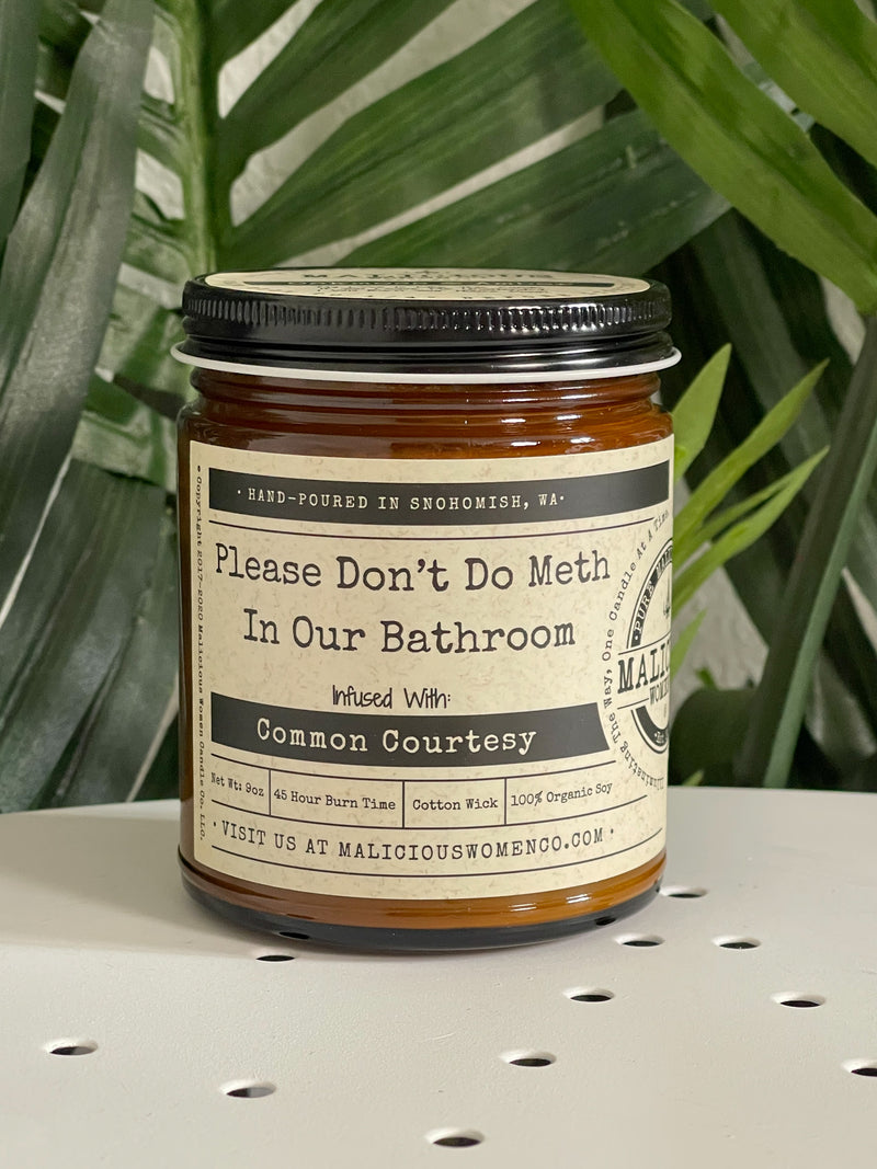 Please Don't Do Meth Candle