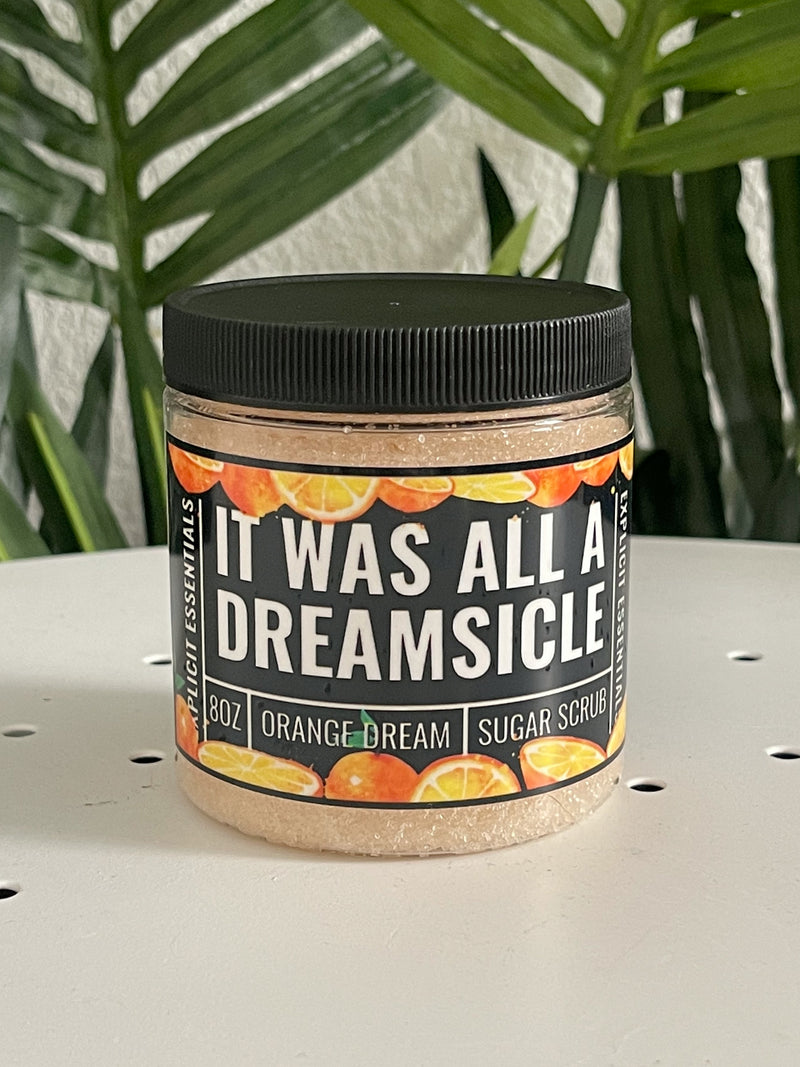 It Was All A Dreamsicle Sugar Scrub