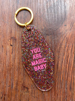You Are Magic Baby Motel Keychain