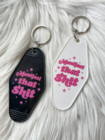 Manifest That Motel Keychain