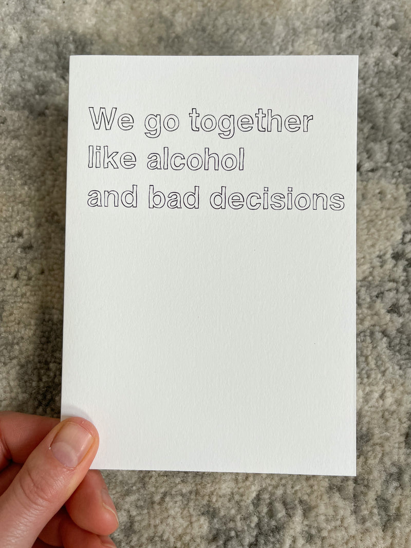 Alcohol + Bad Decisions Card