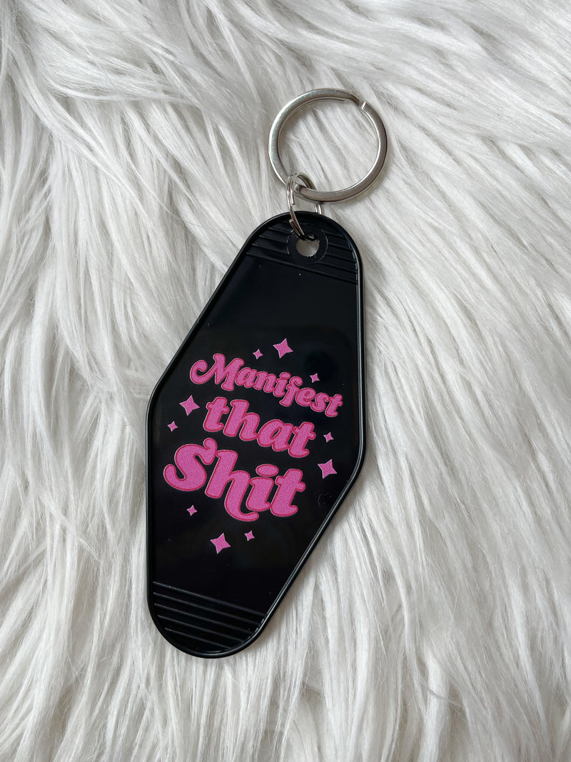 Manifest That Motel Keychain